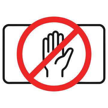 No Touching Sign