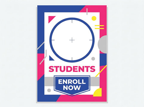 Students enroll now advertisement poster with empty circular photo frame education advertisement academic enrollment student recruitment admission flyer academic opp