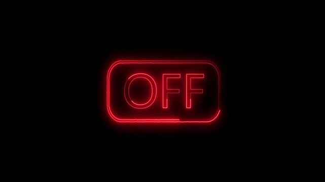 Glowing -rad neon OFF button animation on black background, power switch concept