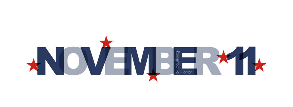 November 11 banner. Remember and Honor.