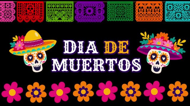 D&iacute;a de Muertos celebration mexican with skulls and flowers ,4k video animated day of the Dead.