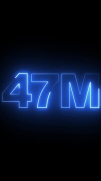 Glowing neon blue 47 m text sign on black background, digital milestone counter animation forty-seven million