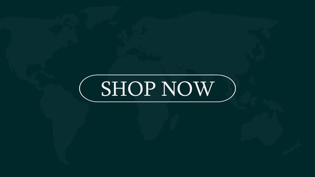 Shop Now Button Animation on Dark World Map Background