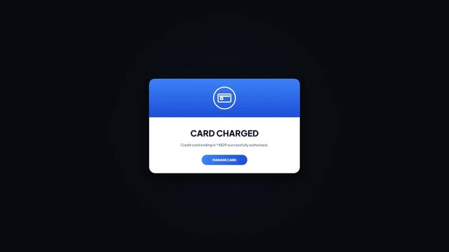 Credit card checkout payment animation. Modern web store processing. Online transaction authorization alert. Card charged success pop-up. UI dialog window element. E-commerce fintech interface. 4K