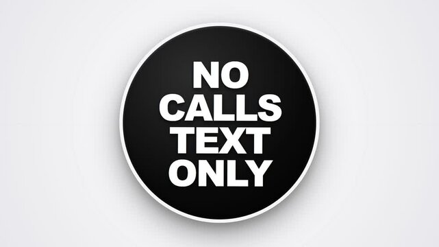 No Calls Text Only Informational Icon Sign
