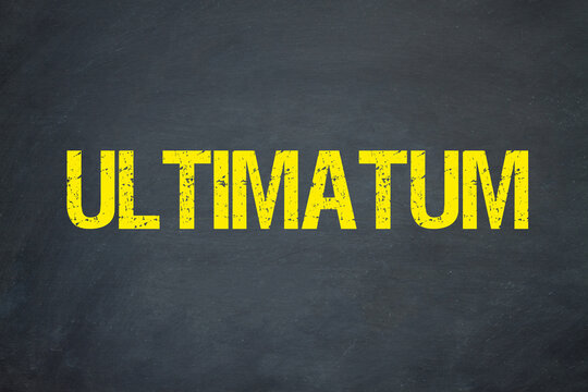 Ultimatum	
