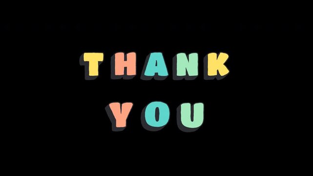 Hand Drawn Thank You Text Stop Motion Animation. 4K Alpha Channel