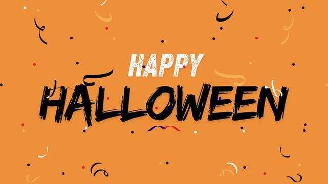 Happy Halloween Animation Video, Spooky Halloween Greeting Text with Confetti, Colorful Party Streamers and Festive Celebration Background GIF, Halloween Motion Graphic