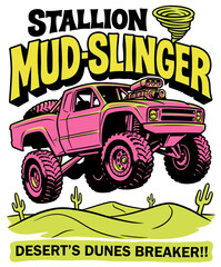 Monster truck desert racing. Off road mud slinger vintage graphic. Stallion dunes breaker print. © panji