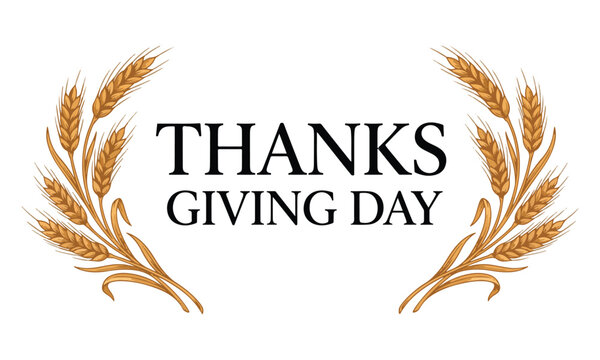 Thanksgiving Day Serif Typography Banner with Golden Wheat Ears Frame