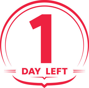 1 Days left countdown timer. Red countdown days to go poster.