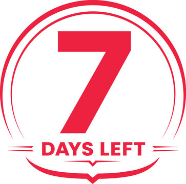 7 Days left countdown timer. Red countdown days to go poster.