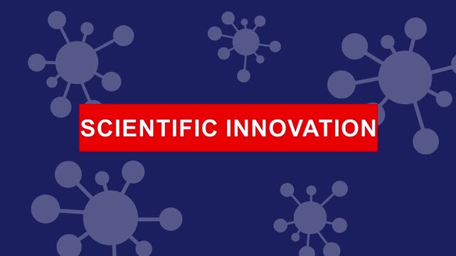 Scientific innovation concept featuring animated molecular structures and viral cell patterns on a deep blue background, with bold red, text overlay for, medical research, biotechnology, and