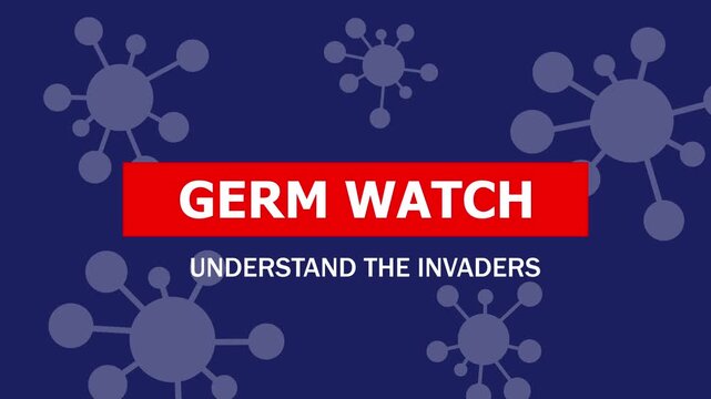 Germ watch understand the invaders educational motion featuring animated viral pathogens and bacteria cells floating against a dark blue background, for medical and, scientific awareness