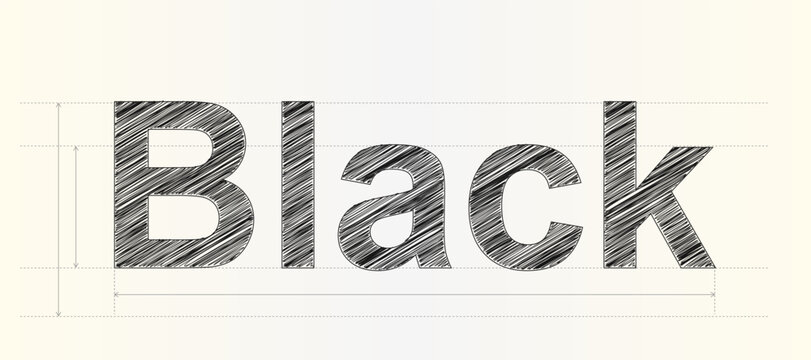 Custom hand drawn sketch font display of the word black with technical ruler lines for designers