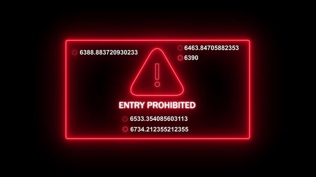 Neon red digital warning sign with entry prohibited text and rapidly changing mathematical data streams on a dark background, for cybersecurity, system, access denied, and, high-tech interface concept