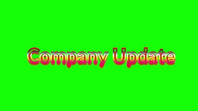 Animated company update text on green screen background with red and yellow gradient