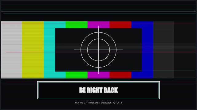 Retro Television Color Test Pattern With Be Right Back Message Screen