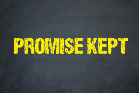 Promise kept