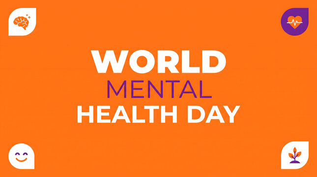 Raising awareness and promoting well being a global focus on mental health for a brighter more supportive future for everyone