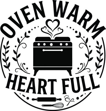 Oven warm heart full typography quote with stove icon and kitchen utensils