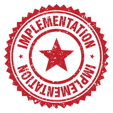 implementation red grunge round stamp. implementation stamp