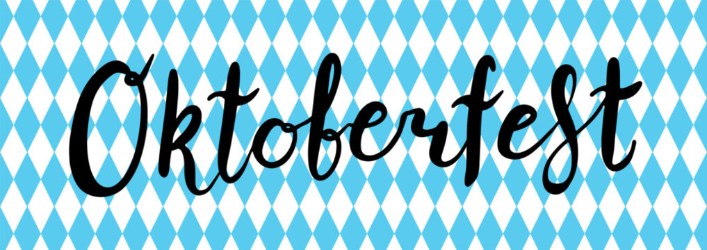 Oktoberfest handwritten brush lettering quote on Bavarian blue white diamonds background illustration. Traditional German beer fest, festival design element, banner, poster. Hand drawn vector.