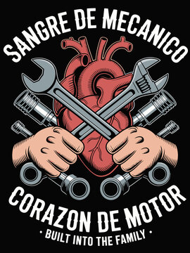 Sangre de mecanico corazon de motor heart wrenches mechanic family art