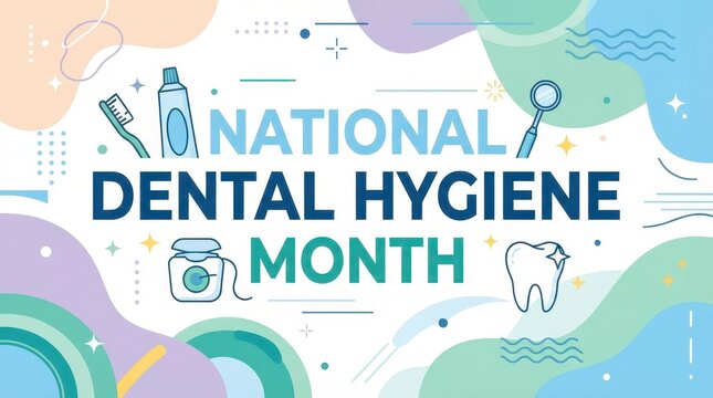 National Dental Hygiene Month colorful illustration with dental items