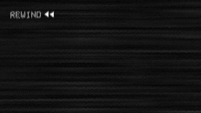 Retro VHS rewind screen overlay with dark noise and scanline distortion