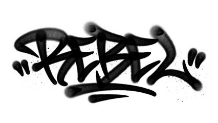 Rebel graffiti tag spray paint lettering with grunge drips isolated on white background. Urban aerosol street art typography for streetwear apparel print and poster design. © dirtyfellas
