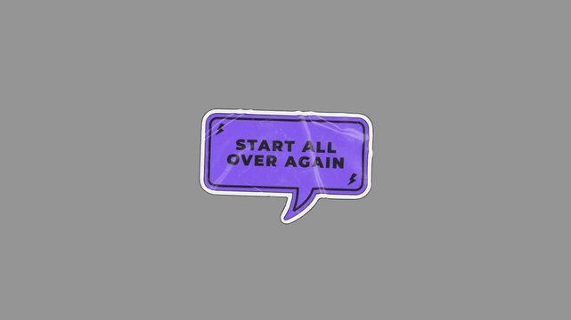Animated Purple Speech Bubble Saying Start All Over Again