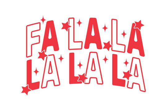 Fa La La Retro Christmas Lettering Graphic Design