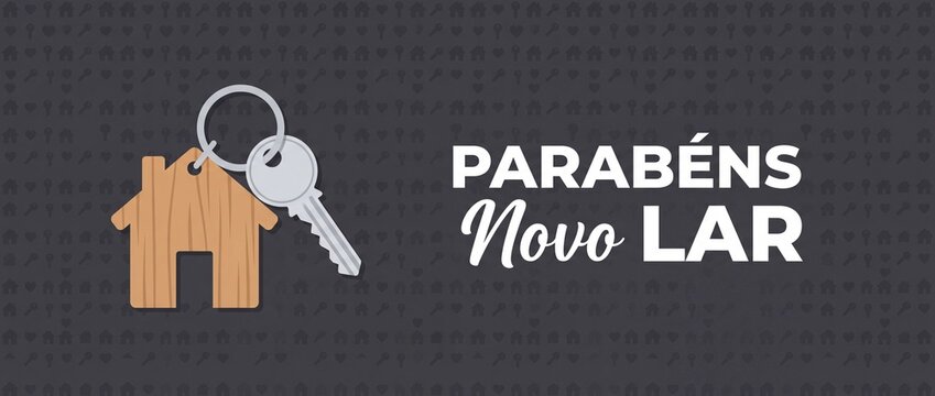 House key new home Portuguese text Parabens Novo Lar for real estate, mortgage loan approval, housewarming celebration, property ownership greeting banner, moving background design