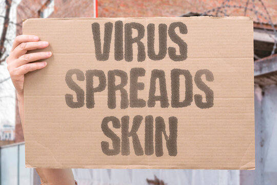"Virus spreads skin" Cutaneous transmission occurs via direct contact with infected epithelium. TRANSMISSION. DERMATOLOGY. VIRUS. SPREAD. CONTACT.
