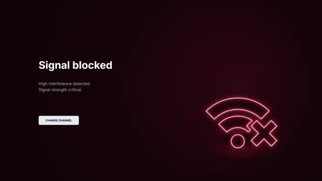 Signal blocked wifi interference interface. Glowing red network error icon animation. Signal strength critical alert prompt. Wireless interference detected warning. Neon ui dashboard layout