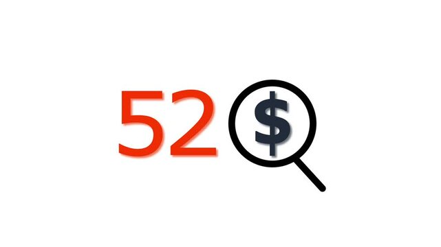 52 dollar price tag with magnifying glass animation for e-commerce and financial marketing search discount