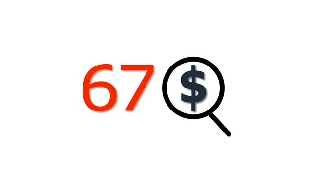 67 dollar price tag with magnifying glass animation for e-commerce and financial marketing search discount