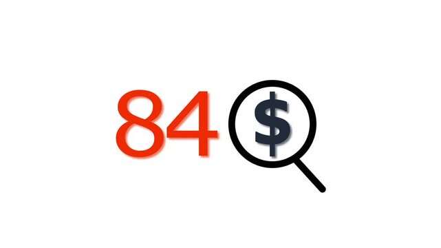 84 dollar price tag with magnifying glass animation for e-commerce and financial marketing search discount