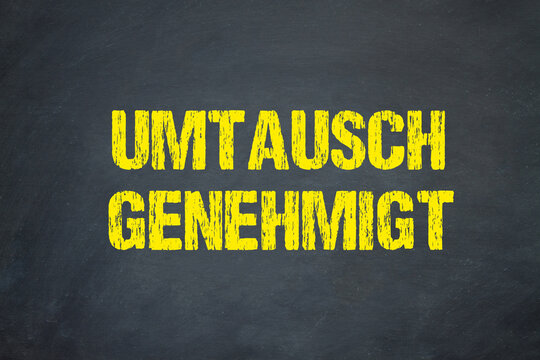 Umtausch genehmigt	
