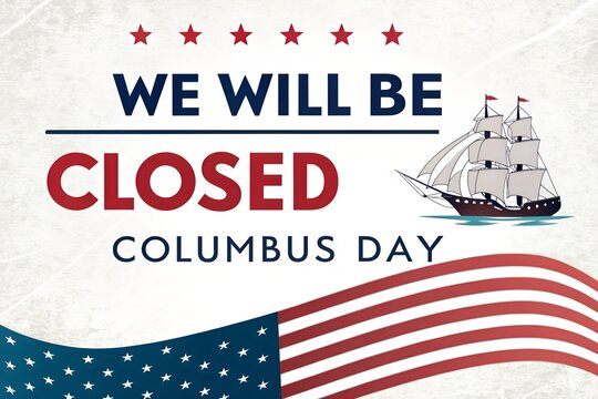 Closed for Columbus Day Sign, We Will Be Closed Columbus Day Notice, Columbus Day Office Closed Template, Business Closed Columbus Day Banner, Columbus Day Holiday Closure Sign