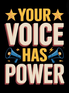Your Voice Has Power motivational megaphone stars empowerment quote art