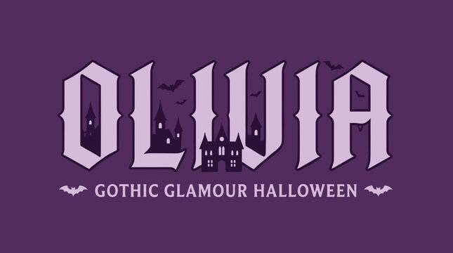 Olivia lettering displays a gothic glamour Halloween theme featuring spooky castle silhouettes and bats.