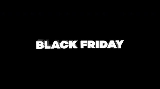 Dynamic "BLACK FRIDAY" white text animation on black background with random motion and edge glow effect, perfect for sale promos, ads, and retail campaigns. Seamless loop.