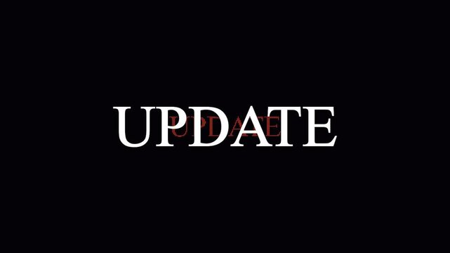 Six identical 'UPDATE' text blocks appear on a black background with subtle cinematic motion