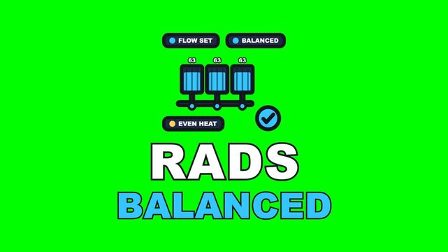 4K green screen RADS BALANCED animated text - the flow shared out until every rad reads the same heat, kinetic typography heating overlay for plumber content, chroma key