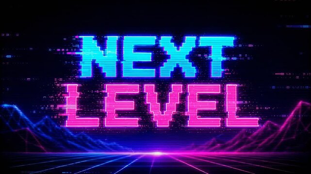 Glowing NEXT LEVEL screen appears above a neon wireframe landscape in an energetic arcade animation about progress and advancing in a game