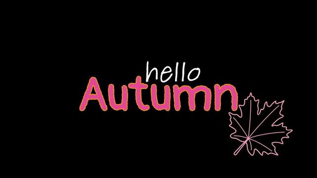 Hello Autumn &ndash; Cozy Fall Leaves Greeting Typography Animation on black background in 4k alpha channel