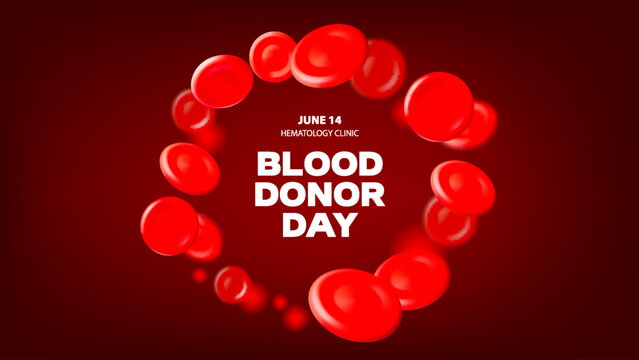 3D blood red cells background. World Blood Donor Day. Realistic isolated vector illustration. Healthcare, hospital, clinic, laboratory, emergency design concept