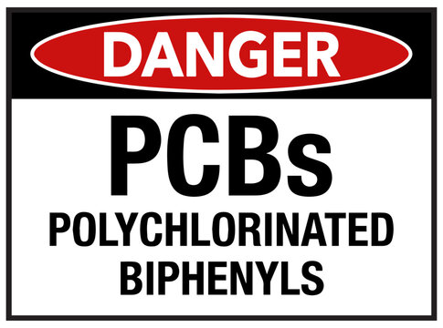 Danger PCBs Polychlorinated Biphenyls Sign